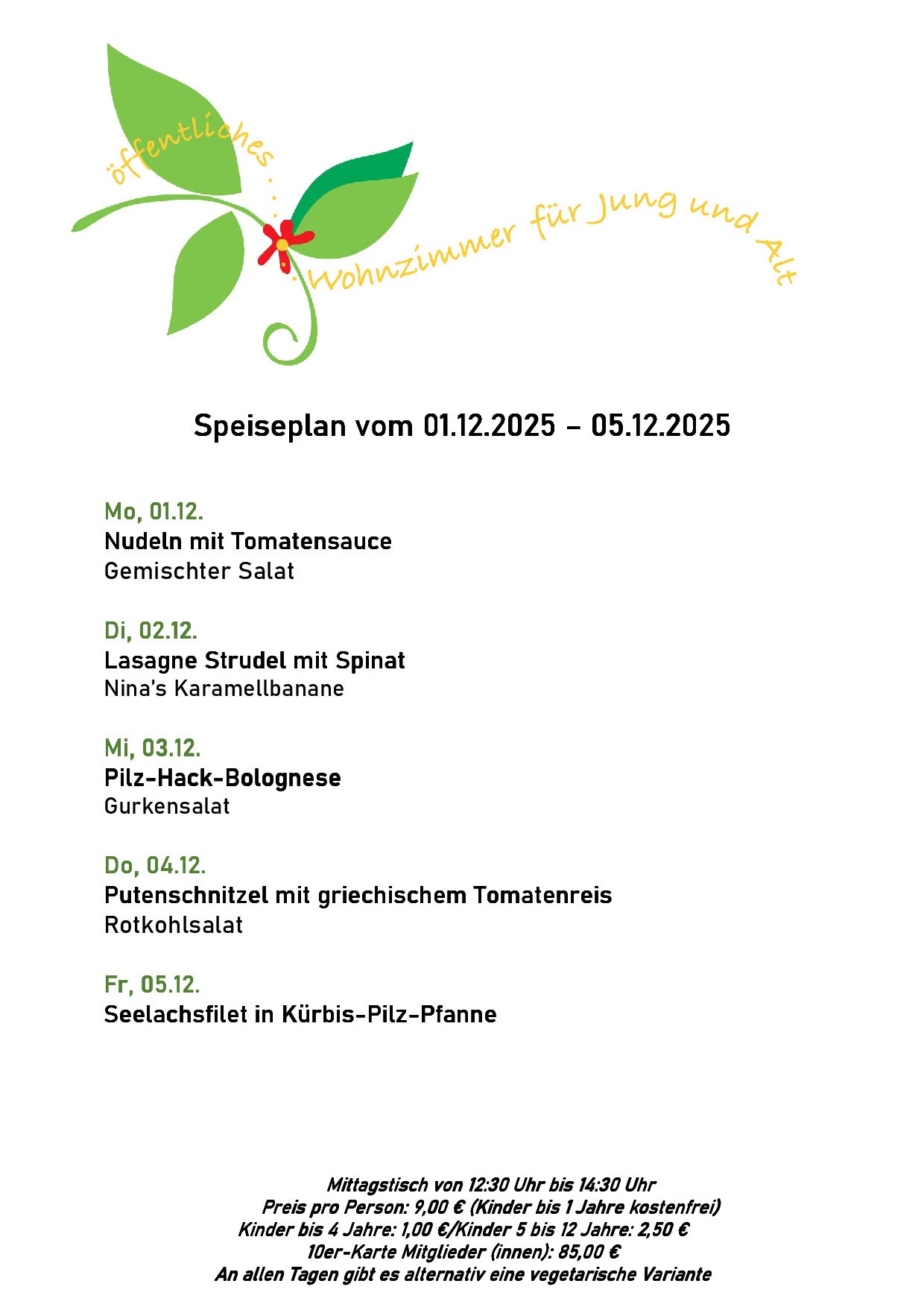 Speiseplan, bitte rufen Sie uns an