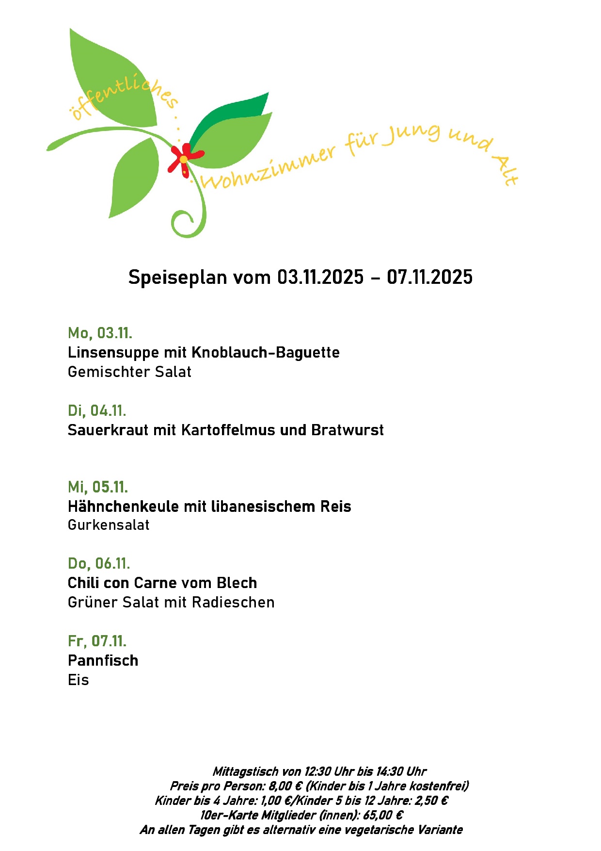 Speiseplan, bitte rufen Sie uns an