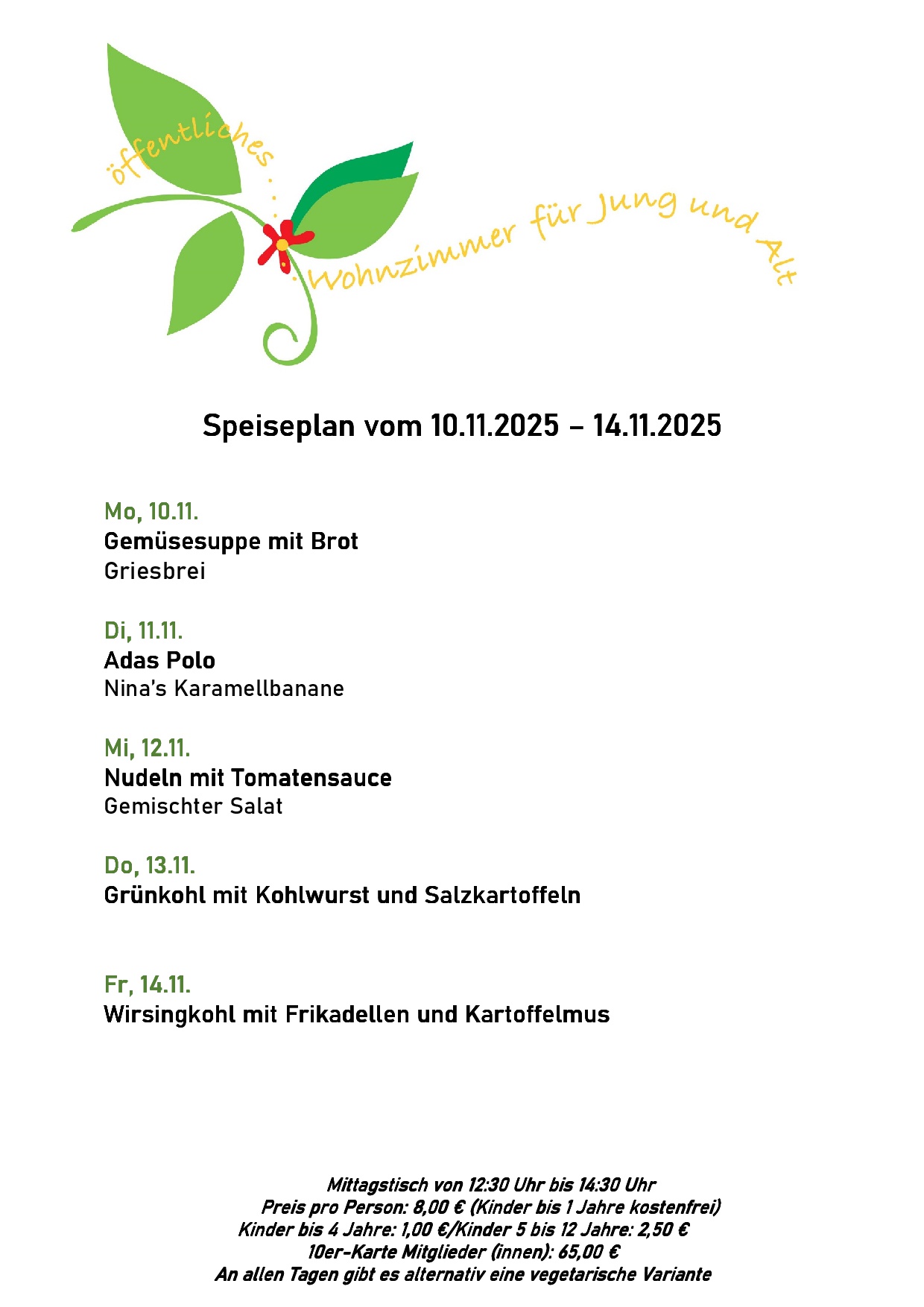 Speiseplan, bitte rufen Sie uns an