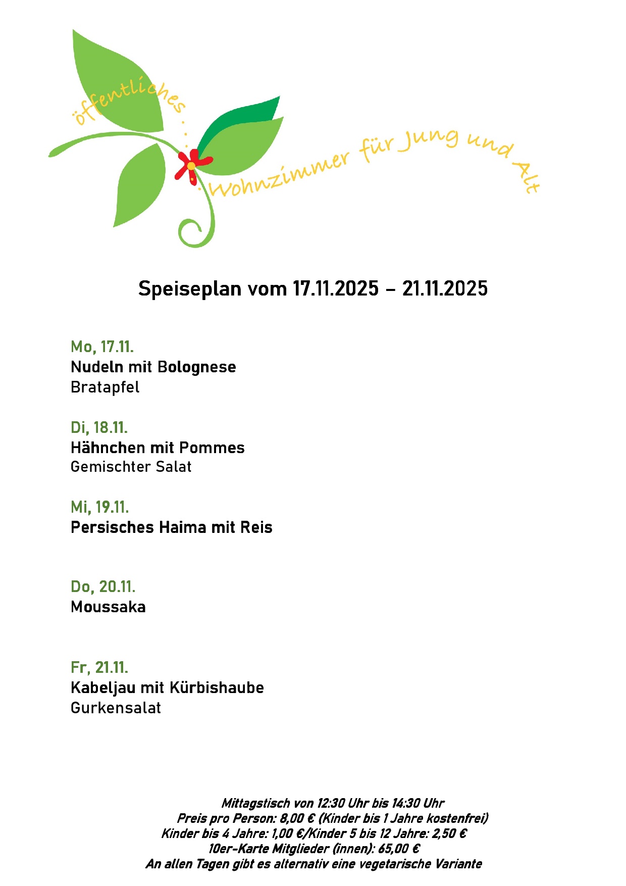 Speiseplan, bitte rufen Sie uns an