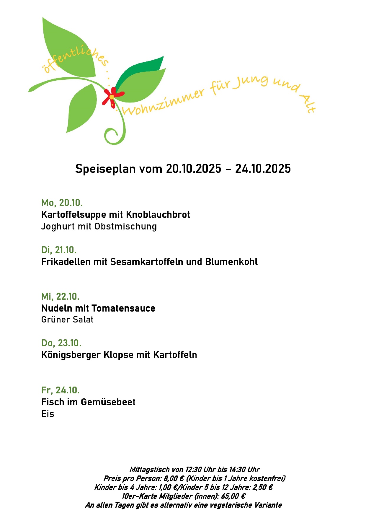 Speiseplan, bitte rufen Sie uns an