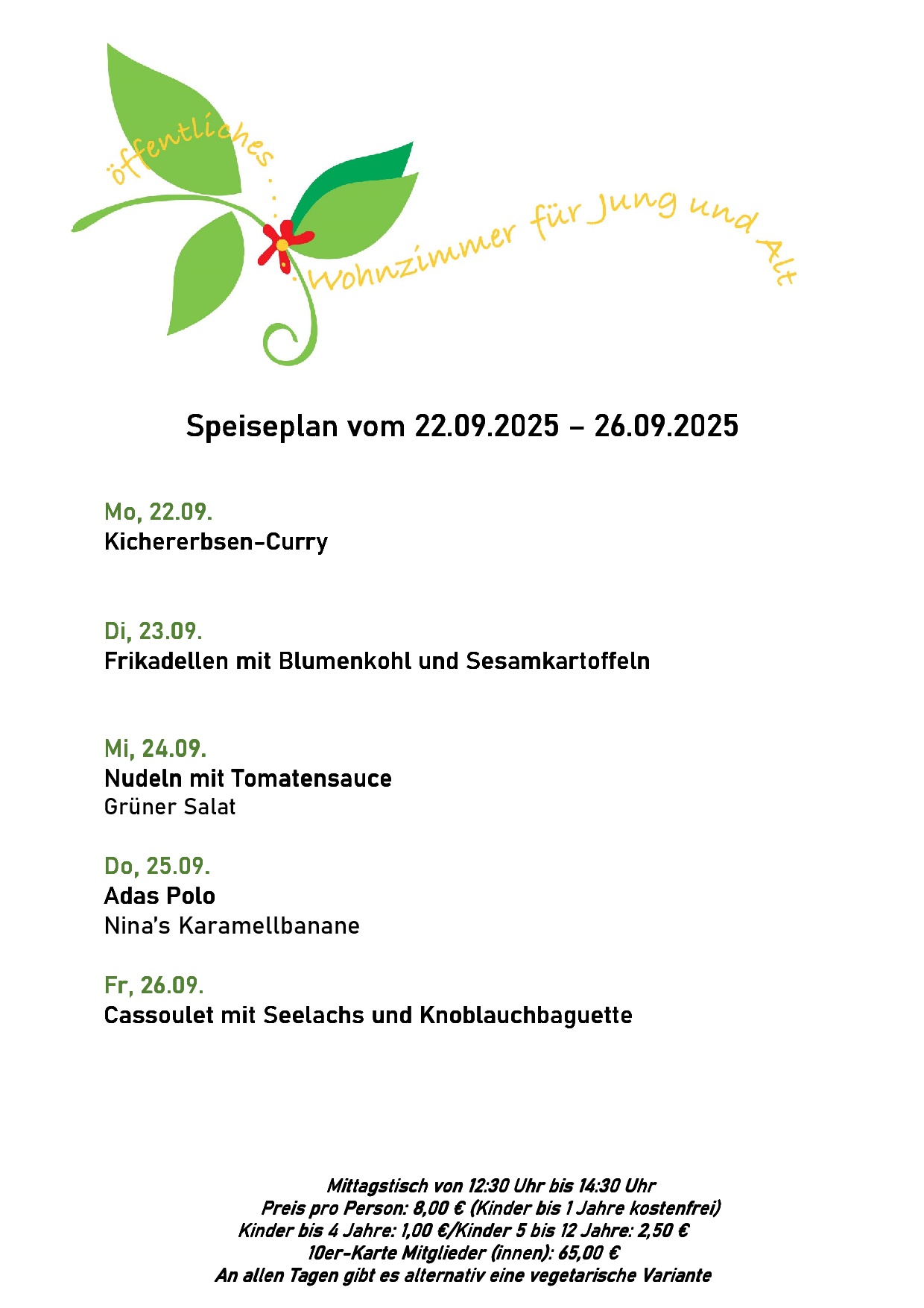 Speiseplan, bitte rufen Sie uns an