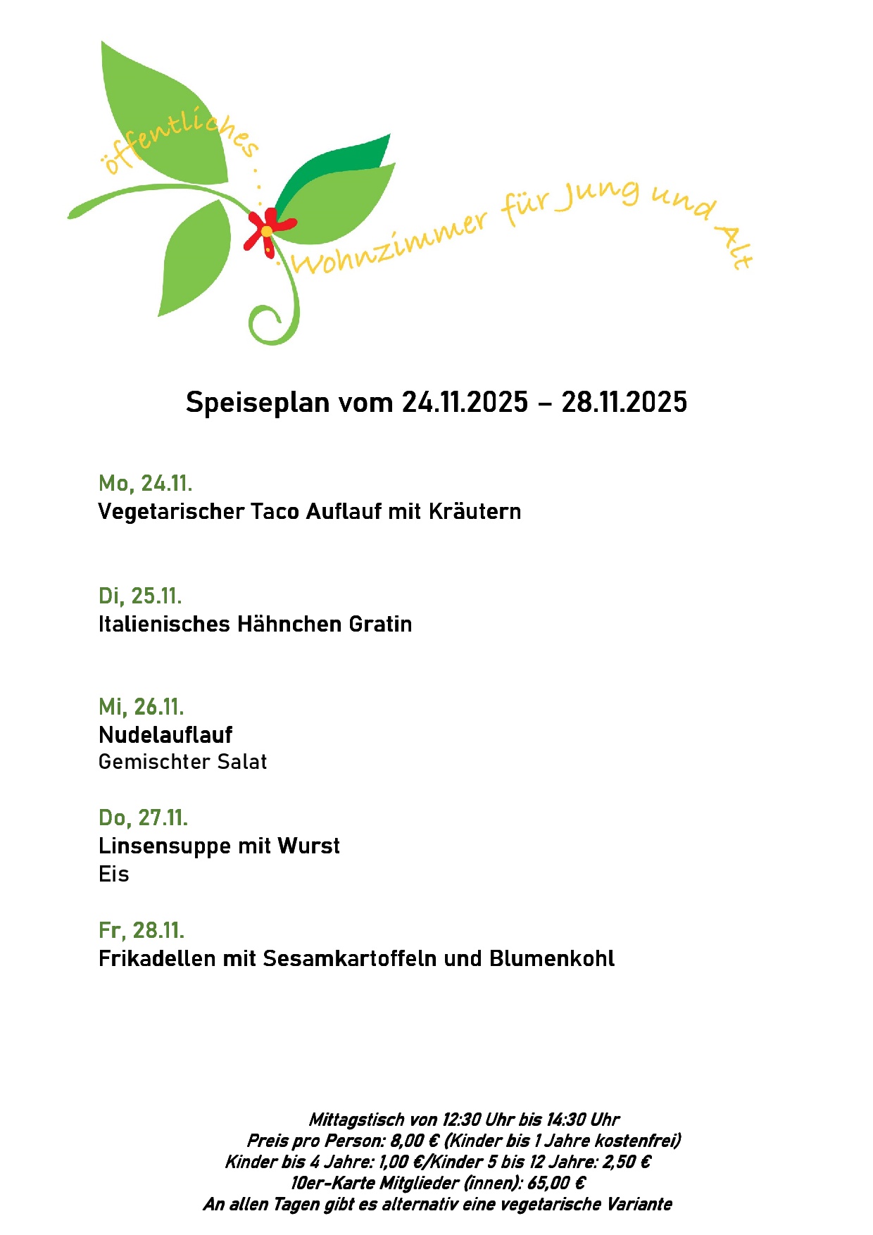 Speiseplan, bitte rufen Sie uns an