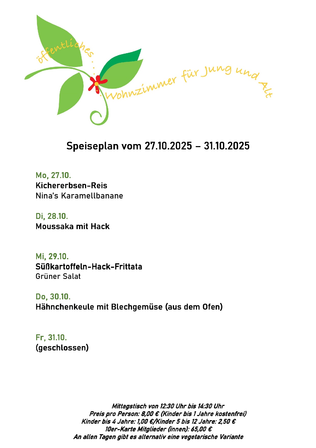 Speiseplan, bitte rufen Sie uns an