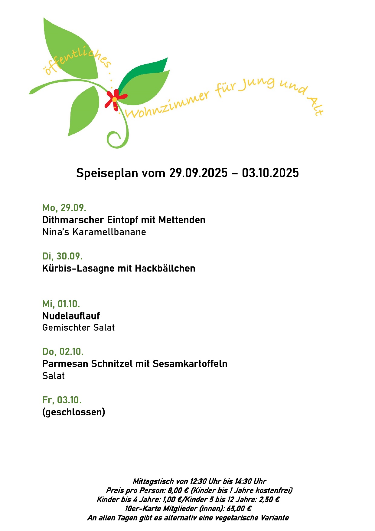 Speiseplan, bitte rufen Sie uns an